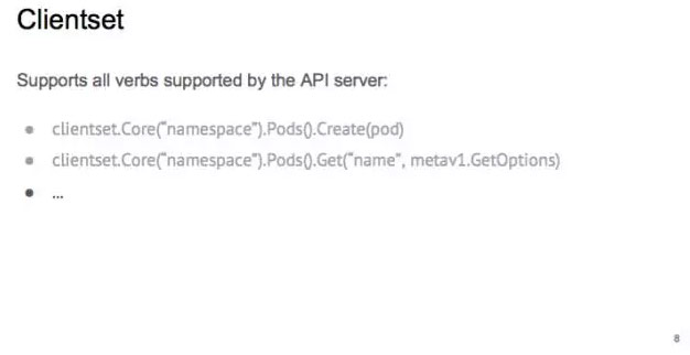 使用 client-go 控制原生及拓展的 Kubernetes API | PPT 实录[kubernetes实战开发]