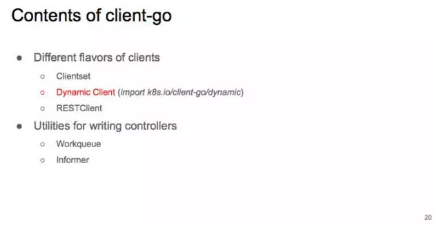 使用 client-go 控制原生及拓展的 Kubernetes API | PPT 实录[kubernetes实战开发]